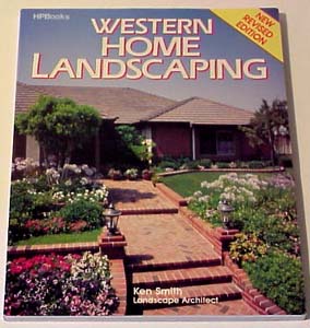 Western Home Landscaping by Ken Smith